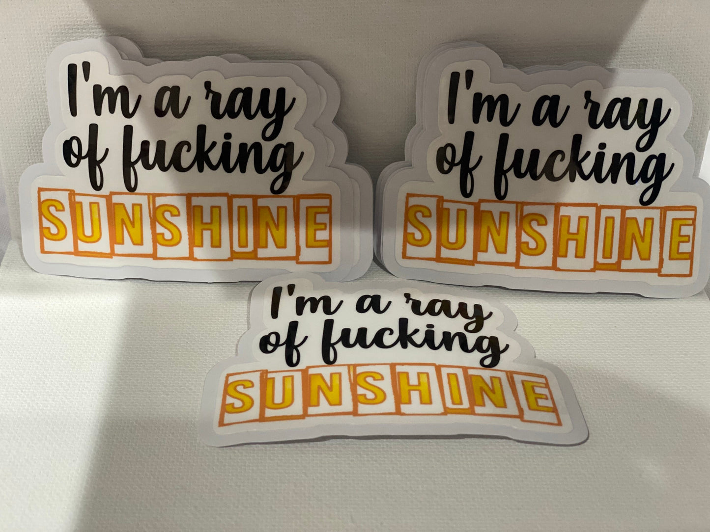 I’m a Ray of fucking sunshine laminated Die Cut sticker | Tumbler | Water Bottle | Backpack | Books | Binders | Laptop | Journals |