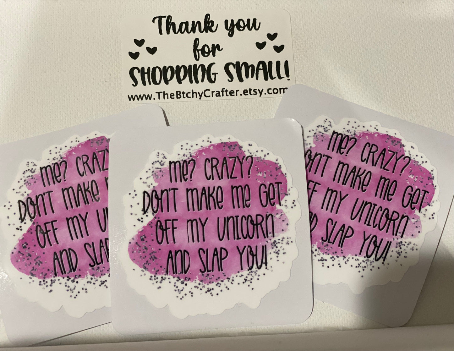 Me Crazy? Sticker | Unicorn | Sarcastic | Sarcasm | Die Cut Sticker | Water Resistant | Tumbler Decal | Laptop Decal